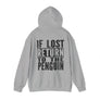IF LOST LWP - Heavy Blend™ Hooded Sweatshirt (Black Letters)