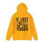 IF LOST LWP - Heavy Blend™ Hooded Sweatshirt (Black Letters)