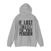 IF LOST LWP - Heavy Blend™ Hooded Sweatshirt (Black Letters)