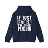 IF LOST LWP - Heavy Blend™ Hooded Sweatshirt (White Letters)