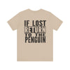 If Lost_Unisex Jersey Short Sleeve Tee